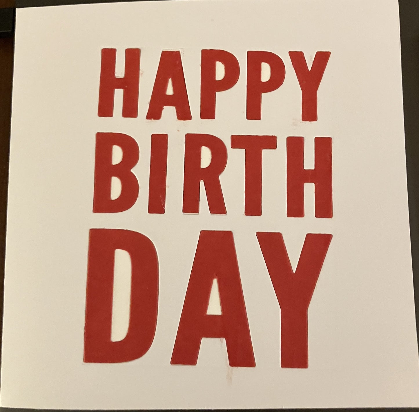 Happy Birthday Card White Card Red Letters