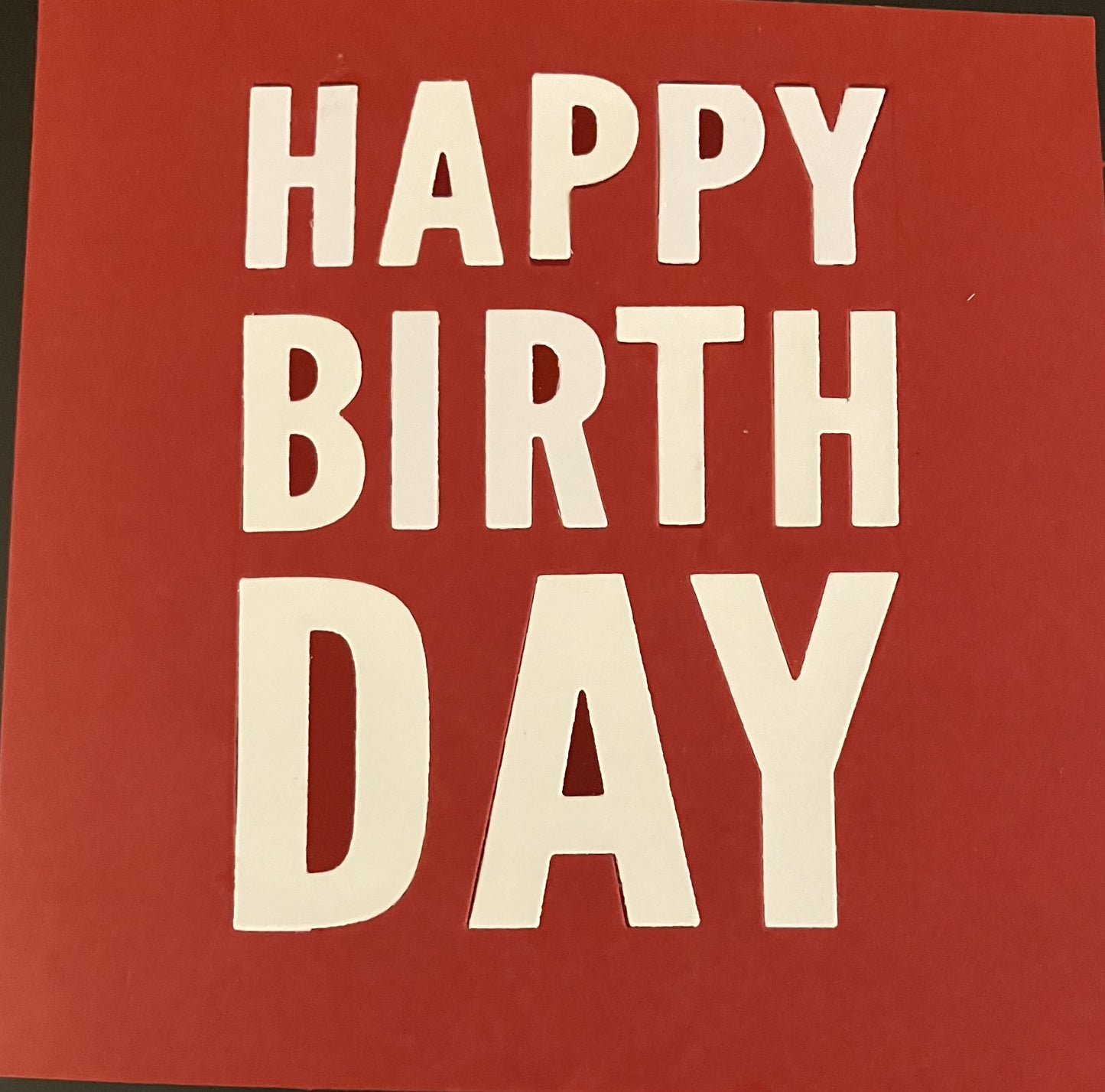 Happy Birthday Red Card and White Letters